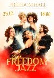 Freedom Jazz - "New Year Show"