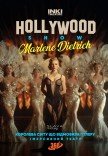 HOLLYWOOD SHOW: MARLENE DIETRICH