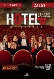 Мюзикл «HOTEL"57": секстет колишніх»