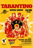 TARANTINO: MUSIC SHOW